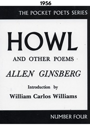 Howl (1956) (Allen Ginsberg)