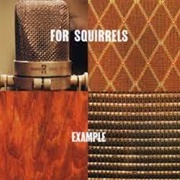 For Squirrels - Example