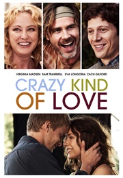 Crazy Kind of Love (2013)