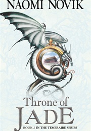 Throne of Jade (Naomi Novik)