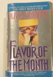 Flavor of the Month (Olivia Goldsmith)