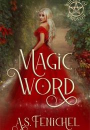 Magic Word (A.S. Fenichel)