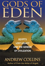 Gods of Eden (Andrew Collins)