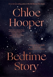 Bedtime Story (Chloe Hooper)