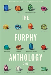The Furphy Anthology 2021 (Hardie Grant)