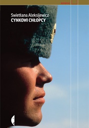 Boys in Zinc (Svetlana Alexievich)