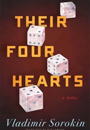 Their Four Hearts (Vladimir Sorokin)