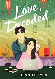 Love Decoded (Jennifer Yen)