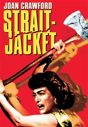 Straight-Jacket (1964)