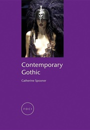 Contemporary Gothic (Catherine Spooner)