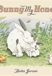Bunny My Honey (Anita Jeram)