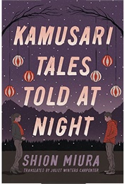 Kamusari Tales Told at Night (Shion Miura)
