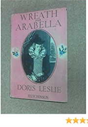 Wreath for Arabella (Doris Leslie)