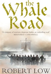 The Whale Road (Robert Low)