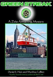 Green Streak (Daniel J. Hale and Matthew Labrot)