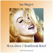 Moon River - Ann-Margret