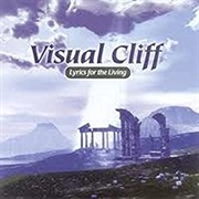 Visual Cliff - Lyrics for the Living