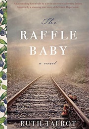 The Raffle Baby (Ruth Talbot)