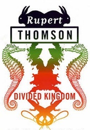 Divided Kingdom (Rupert Thomson)