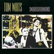Tom Waits - Swordfishtrombones (1983)