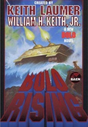 Bolo Rising (William Keith Jr.)