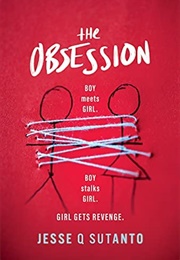 The Obsession (Jesse Q. Sutanto)