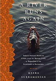 A River Runs Again (Meera Subramanian)