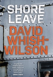 Shore Leave (David Whish Wilson)