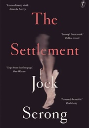 The Settlement (Jock Serong)