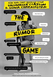 The Rumor Game (Dhonielle Clayton and Sona Chairaipotra)