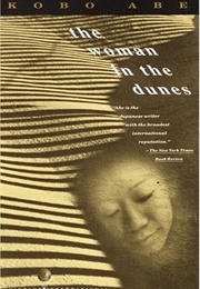 The Woman in the Dunes (Kobo Abe)