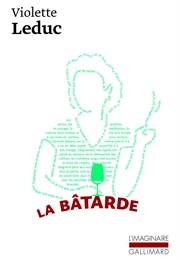 La Bâtarde (Violette Leduc)