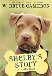 Shelby's Story (W.Bruce Cameron)