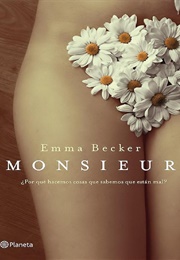 Monsieur (Emma Becker)