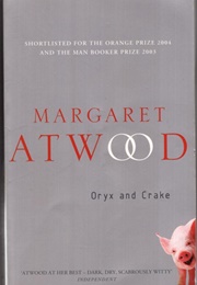 Oryx and Crake (Margaret Atwood)