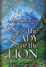 The Lady or the Lion (Aamna Qureshi)