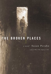 The Broken Places (Susan Perabo)