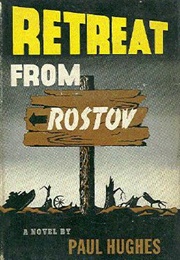Retreat From Rostov (Paul Hughes)