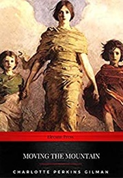 Moving the Mountain (Charlotte Perkins Gilman)