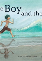 The Boy and the Sea (Camille Andros)