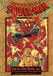 Untold Tales of Spider-Man (Edited by Stan Lee and Kurt Busiek)