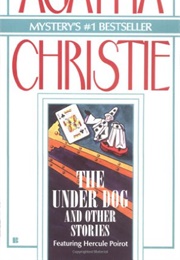 The Underdog and Other Stories (Agatha Christie)