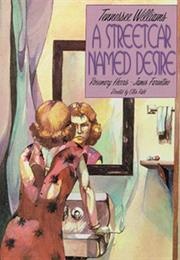 A Streetcar Named Desire (Tennessee Williams)