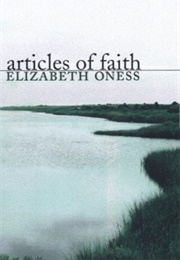 Articles of Faith (Elizabeth Oness)