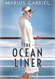 The Ocean Liner (Marius Gabriel)