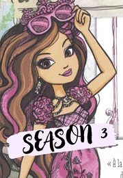 Ever After High Season 3 (2015)