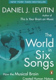 The World in Six Songs (Levitin)