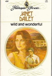 Wild and Wonderful (Janet Dailey)