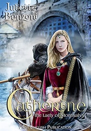 The Lady of Montsalvy (Juliette Benzoni)