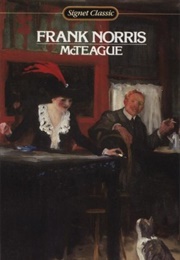 McTeague (Frank Norris)